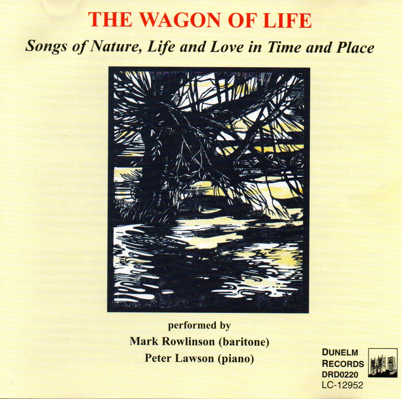 The Wagon of Life: Includes 'Dying Day' - a setting of 'Going'
