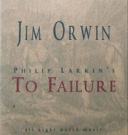 Jim Orwin's setting of 'To Failure'